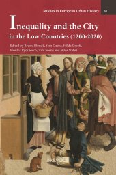 book Inequality and the City in the Low Countries (1200-2020)