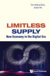 book Limitless Supply: New Economy in the Digital Era