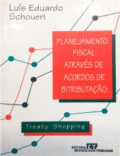 book Planejamento Fiscal Através de Acordos de Bitributação: Treaty Shopping