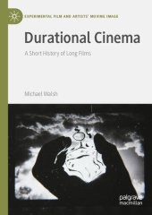 book Durational Cinema: A Short History of Long Films