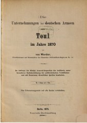 book Die Unternehmungen der deutschen Armeen gegen Toul im Jahre 1870