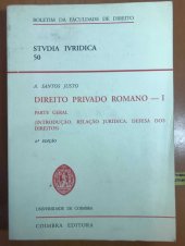 book Direito Privado Romano — I: Parte Geral (introdução, relação jurídica, defesa dos direitos)