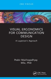 book Visual Ergonomics for Communication Design: A Layperson's Approach