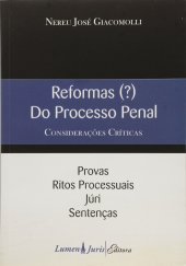 book Reformas (?) do Processo Penal: considerações críticas