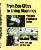 book From Eco-cities to Living Machines: Principles of Ecological Design