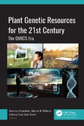 book Plant Genetic Resources for the 21st Century: The Omics Era