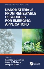 book Nanomaterials from Renewable Resources for Emerging Applications