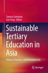 book Sustainable Tertiary Education in Asia: Policies, Practices, and Developments