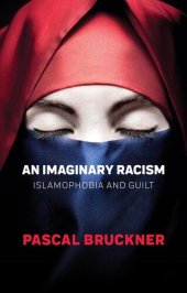 book An Imaginary Racism: Islamophobia and Guilt