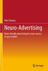 book Neuro-Advertising: Brain-friendly advertising for more success in your market