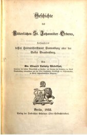 book Geschichte des Ritterlichen St. Johanniter-Ordens, besonders dessen Heermeistertums Sonnenburg oder der Ballei Brandenburg