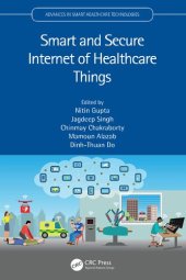 book Smart and Secure Internet of Healthcare Things