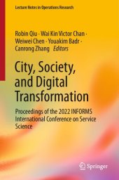 book City, Society, and Digital Transformation: Proceedings of the 2022 INFORMS International Conference on Service Science