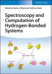 book Spectroscopy and Computation of Hydrogen-Bonded Systems