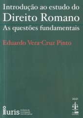 book Introdução ao Estudo do Direito Romano: as questões fundamentais