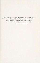 book [Briefe engl.] John Dewey and Arthur F. Bentley.