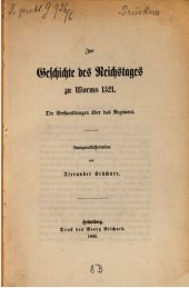 book Zur Geschichte des Reichstages zu Worms 1521 ;  die Verhandlungen über das Regiment