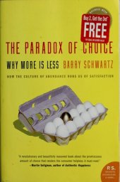 book The Paradox of Choice: Why More Is Less