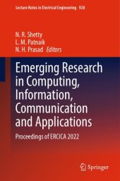 book Emerging Research in Computing, Information, Communication and Applications: Proceedings of ERCICA 2022