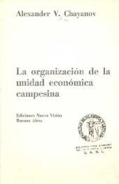 book La organización de la unidad económica campesina