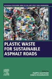 book Plastic Waste for Sustainable Asphalt Roads