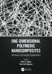 book One-Dimensional Polymeric Nanocomposites: Synthesis to Emerging Applications