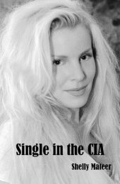 book Single in the CIA