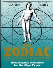 book The Zodiac and the Salts of Salvation: Homeopathic Remedies for the Sign Types