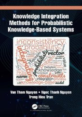 book Knowledge Integration Methods for Probabilistic Knowledge-based Systems