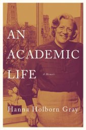 book An Academic Life: A Memoir