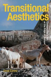 book Transitional Aesthetics: Contemporary Art at the Edge of Europe