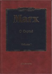 book O Capital: Crítica da Economia Política. Volume I, Livro Primeiro: O Processo de Produção do Capital. Tomo 1 (Prefácio e Capítulos I a XII).