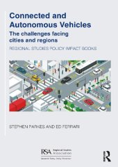 book Connected and Autonomous Vehicles: The challenges facing cities and regions