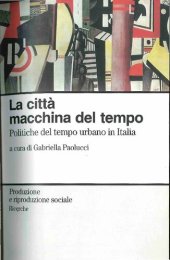 book La città, macchina del tempo. Politica del tempo e città in Italia