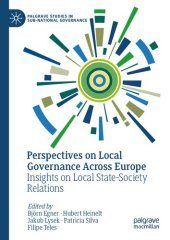 book Perspectives on Local Governance Across Europe: Insights on Local State-Society Relations