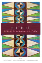 book Huihui: Navigating Art and Literature in the Pacific