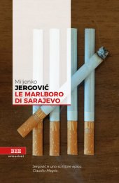 book Le Marlboro di Sarajevo