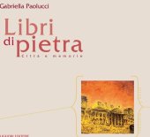 book Libri di pietra. Città e memorie