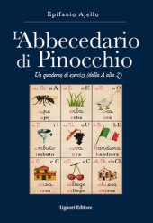 book L'abbecedario di Pinocchio. Un quaderno di esercizi (dal A alla Z)