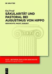 book Säkularität und Pastoral bei Augustinus von Hippo: Geschichte, Macht, Subjekt