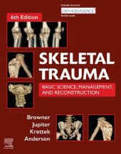 book Skeletal Trauma: Basic Science, Management, and Reconstruction, 2-Volume Set 6th Edition