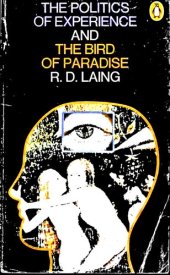 book The Politics of Experience and The Bird of Paradise