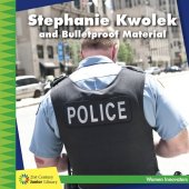 book Stephanie Kwolek and Bulletproof Material