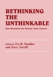 book Rethinking the Unthinkable: New Directions for Nuclear Arms Control