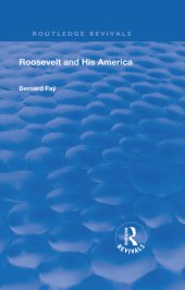 book Roosevelt and His America