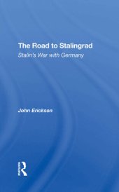 book The Road to Stalingrad: Stalin's War with Germany