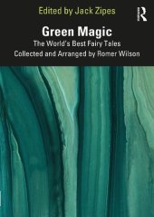 book Green Magic: The World’s Best Fairy Tales Collected and Arranged by Romer Wilson