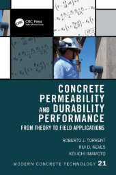 book Concrete Permeability and Durability Performance: From Theory to Field Applications