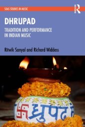 book Dhrupad: Tradition and Performance in Indian Music