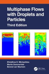 book Multiphase Flows with Droplets and Particles